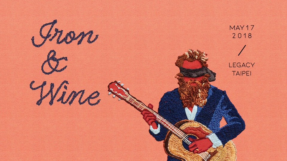 Iron & Wine concert at Legacy Taipei this May
